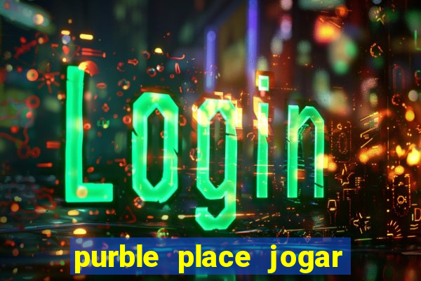 purble place jogar no click jogos